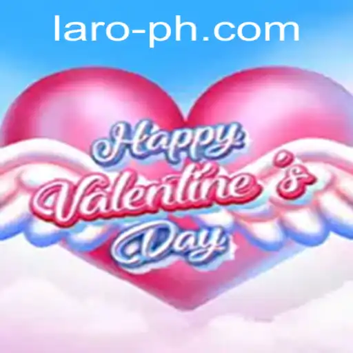 Experience Joy with HappyValentinesDay: The Ultimate Laro Experience