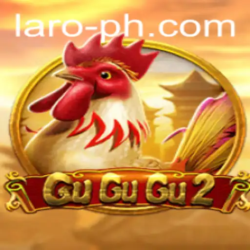 Discovering GuGuGu2: A Thrilling Laro of Strategy and Fun