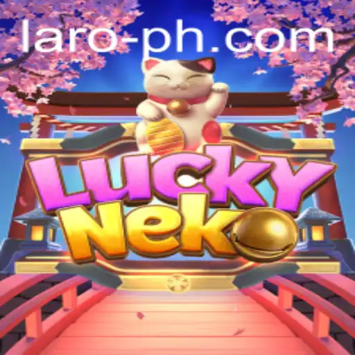 Discover the Exciting World of LuckyNeko: A Unique Laro Experience